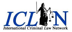 International Criminal Law Network: Click here for more information on ICLN